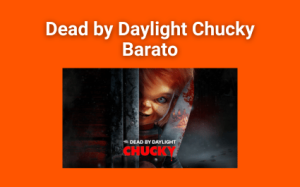 Dead by Daylight Chucky steam al mejor precio