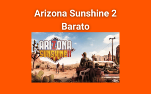 Arizona Sunshine 2 ofertas